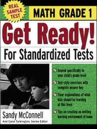 Enlarge image Cover: Get Ready! For Standardized Tests : Math Grade 1 - McGraw-Hill Professional