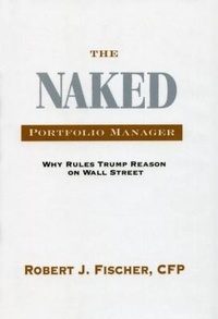 Enlarge image Cover: The Naked Portfolio Manager - Abalucci Press