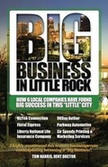 Cover: Big Business in Little Rock - 90day Author