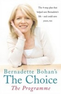 Abbildung von: Bernadette Bohan's The Choice: The Programme - Harper Thorsons