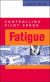 Abbildung von: Controlling Pilot Error: Fatigue - McGraw-Hill Professional