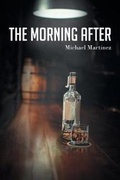 Cover: The Morning After - Page Publishing, Inc