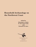 Cover: Household Archaeology on the Northwest Coast - Berghahn Books