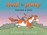 Enlarge image Cover: Noni the Pony Rescues a Joey - A&U Children