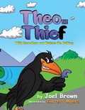 Cover: Theo the Thief With Zoom-Boom and Buttons the Bullfrog - Rapier Publishing Company