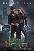 Cover: Live and Let Bite - Silver Empire
