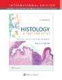 Cover: Histology: A Text and Atlas - WOLTERS KLUWER HEALTH