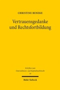 Bild: Vertrauensgedanke und Rechtsfortbildung - Mohr Siebeck