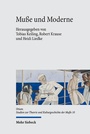 Cover: Muße und Moderne - Mohr Siebeck