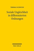 Bild: Soziale Ungleichheit in differenzierten Ordnungen - Mohr Siebeck
