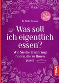 Cover: Was soll ich eigentlich essen? - TRIAS