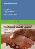 Cover: Zukunftsgerichtete Untersuchung des Reisevertriebs in Deutschland - tredition