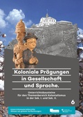 Cover: Koloniale Pr&auml;gungen in Gesellschaft und Sprache - kipu