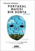 Cover: Portakal Mavisi Bir D&uuml;nya - Yapi Kredi Yayinlari