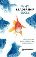 Cover: Why Leadership Sucks(TM) - Kompelling Publishing