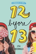 Cover: Friendship List #2: 12 Before 13 - HarperCollins