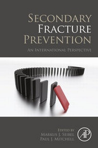 Abbildung von: Secondary Fracture Prevention - Academic Press