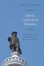 Cover: Liberty, Conscience, and Toleration - Oxford University Press Inc