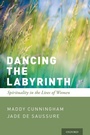 Cover: Dancing the Labyrinth - Oxford University Press Inc