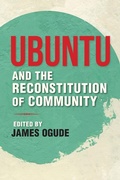 Cover: Ubuntu and the Reconstitution of Community - Indiana University Press