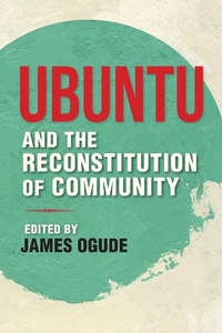 Enlarge image Cover: Ubuntu and the Reconstitution of Community - Indiana University Press