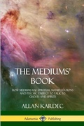 Cover: The Mediums' Book - Lulu.com