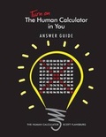 Cover: Turn on The Human Calculator in You Answer Guide - Human Calculator
