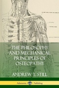 Cover: The Philosophy and Mechanical Principles of Osteopathy - Lulu.com