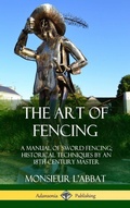 Cover: The Art of Fencing - Lulu.com