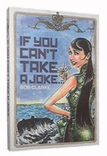 Cover: If You Can't Take a Joke... - Bob Clarke