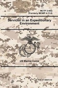 Cover: Services in an Expeditionary Environment - MCTP 3-40G (Formerly MCWP 4-11.8) - Lulu.com