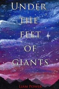 Enlarge image Cover: Under the Feet of Giants - Blurb