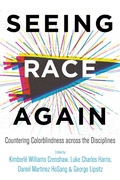 Cover: Seeing Race Again - Naval Institute Press