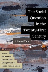 Abbildung von: The Social Question in the Twenty-First Century - University of California Press