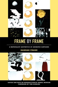 Enlarge image Cover: Frame by Frame - University of California Press