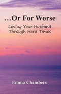 Cover: ...Or For Worse - &iquest; Set Free Publishing