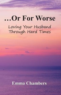 Enlarge image Cover: ...Or For Worse - ¿ Set Free Publishing