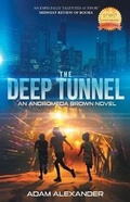 Cover: The Deep Tunnel - Andromeda Press