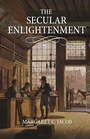 Cover: The Secular Enlightenment - Princeton University Press
