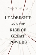 Cover: Leadership and the Rise of Great Powers - Princeton University Press
