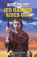 Cover: Jed Harker Rides Out - Robert Hale Fiction