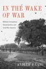 Cover: In the Wake of War - Princeton University Press