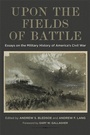 Cover: Upon the Fields of Battle - Zando - Hillman Grad Books