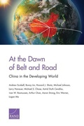 Cover: At the Dawn of Belt and Road - RAND