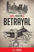 Cover: Red, White & Betrayal - Waterton Publishing Company