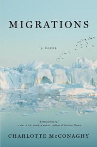 Enlarge image Cover: Migrations - Flatiron Books