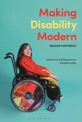 Cover: Making Disability Modern - Bloomsbury Visual Arts