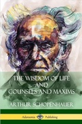 Bild: The Wisdom of Life and Counsels and Maxims - Lulu.com