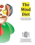 Cover: The Mind Diet - Idea Factory LLC the