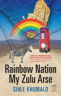 Abbildung von: Rainbow Nation My Zulu Arse - Umuzi